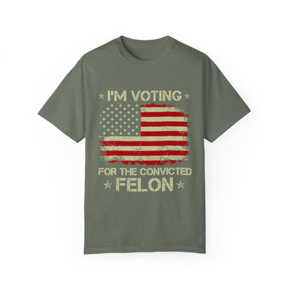 Im voting for the convicted felon